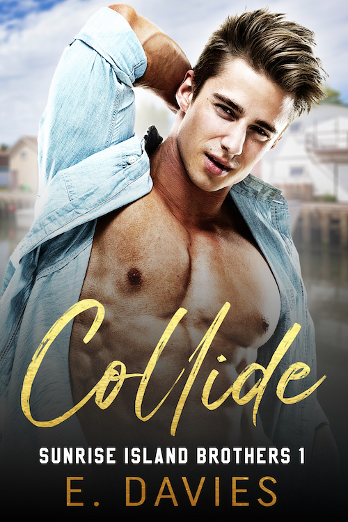 Collide - the cover of an MM romance novel by E. Davies